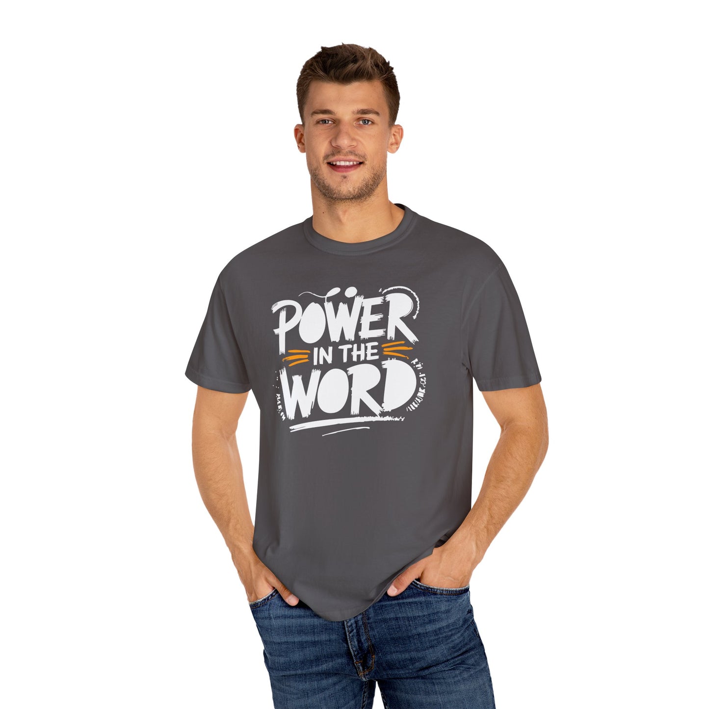 Empowering Unisex Garment-Dyed T-shirt - "Power in the Word"
