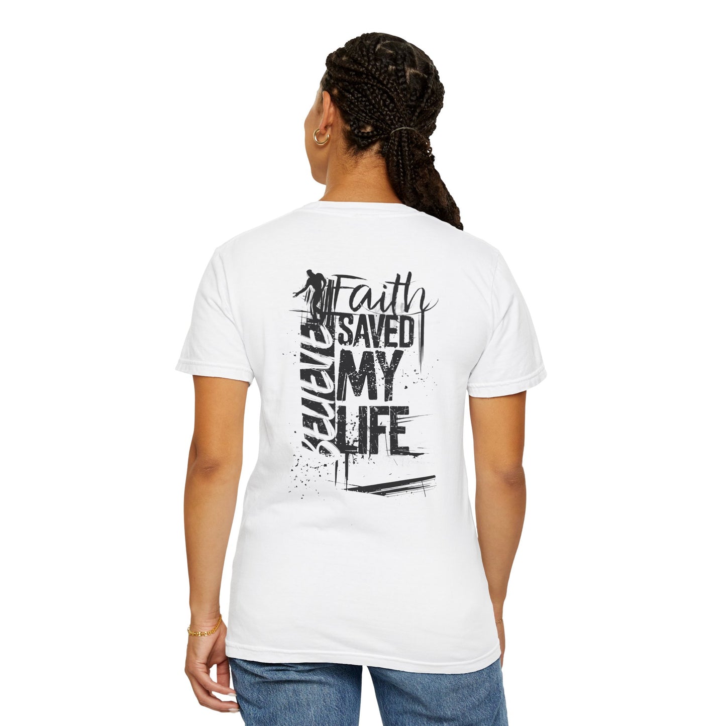 Unisex Belief Graphic T-Shirt - 'Faith Saved My Life' Inspirational Tee
